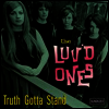 Luv'd Ones - Truth Gotta Stand (LP)