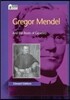 Gregor Mendel: And the Roots of Genetics