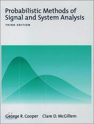 Probabilistic Methods of Signal and System Analysis