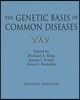 The Genetic Basis of Common Diseases