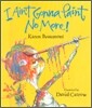 [노부영]I Ain't Gonna Paint No More! (Hardcover & CD Set)