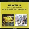 Heaven 17 - 2 Original Classic Albums (Luxury Gap + Penthouse And Pavement)