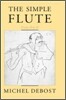 The Simple Flute: From A to Z