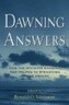 Dawning Answers
