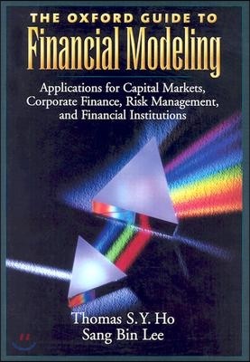 The Oxford Guide to Financial Modeling