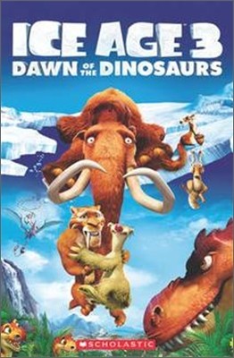 Popcorn Readers 3 : Ice Age 3 - Dawn of the Dinosaurs (Book &amp; CD)
