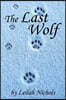 The Last Wolf