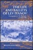The Life and Ballets of Lev Ivanov