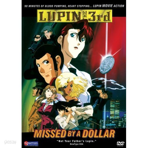 Lupin the 3rd - Missed by a Dollar