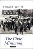 The Civic Minimum: On the Rights and Obligations of Economic Citizenship