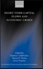 Short-Term Capital Flows and Economic Crises