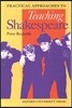 Practical Approaches to Teaching Shakespeare