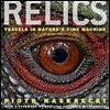 Relics: Travels in Nature's Time Machine
