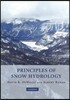 Principles of Snow Hydrology