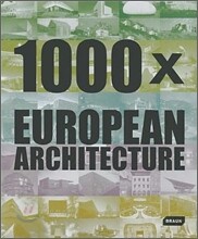 1000 X European Architecture