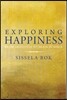 Exploring Happiness: From Aristotle to Brain Science