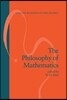 The Philosophy of Mathematics