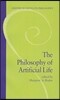 The Philosophy of Artificial Life