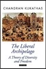 The Liberal Archipelago: A Theory of Diversity and Freedom