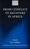 From Conflict to Recovery in Africa