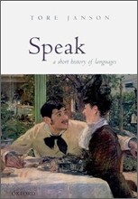 Speak : A Short History of Languages