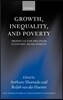 Growth, Inequality, and Poverty: Prospects for Pro-Poor Economic Development