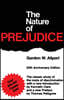 The Nature of Prejudice (25th Anniversary Edition)