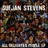 Sufjan Stevens - All Delighted People (2LP)