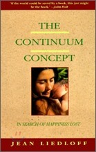 The Continuum Concept: In Search of Happiness Lost