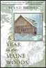 A Year in the Maine Woods