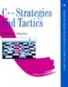 C++ Strategies and Tactics
