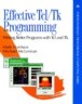 Effective Tcl/TK Programming: Writing Better Programs with TCL and TK