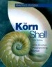 The Korn Shell: Linux and Unix Shell Programming Manual with CDROM