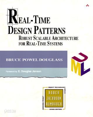 Real-Time Design Patterns: Robust Scalable Architecture for Real-Time Systems with CDROM