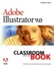 Adobe(r) Illustrator(r) 9.0 Classroom in a Book with CDROM