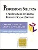Performance Solutions: A Practical Guide to Creating Responsive, Scalable Software