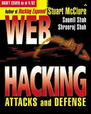 Web Hacking: Attacks and Defense