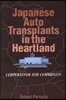 Japanese Auto Transplants in the Heartland