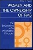 Women and the Ownership of PMS