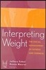 Interpreting Weight