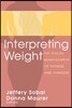 Interpreting Weight