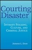 Courting Disaster