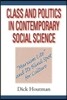Class and Politics in Contemporary Social Science