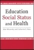 Education, Social Status, and Health