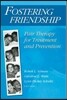 Fostering Friendship