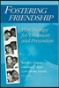 Fostering Friendship