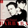 Alexandre Tharaud 알렉상드르 타로 - 샹송 가수 `바르바라` 헌정 음반 (Barbara)