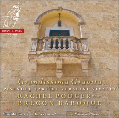 Rachel Podger 피젠델 / 타르티니 / 베라치니 / 비발디: 바이올린 소나타 (Grandissima Gravita)