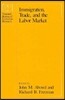 Immigration, Trade, and the Labor Market