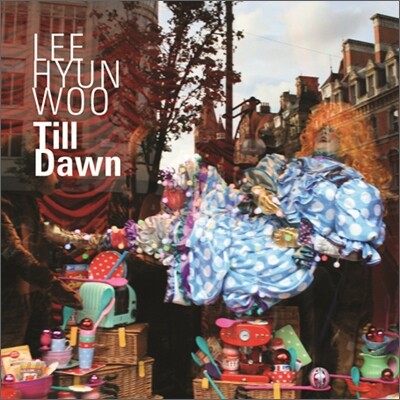 이현우 - 미니앨범 : Till Dawn